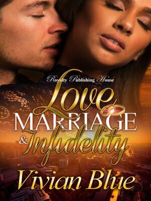 cover image of Love, Marriage & Infidelity